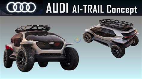 audi ai trail concept electric car drone head lights audielectriccar echarged youtube