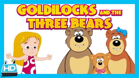 goldilocks    bears story  bear story doovi