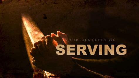 benefits  serving rhema  faithful church