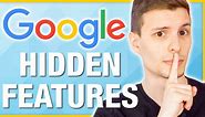 Top 10 Hidden Google Features (You've Never Heard Of)