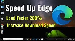 New Microsoft Edge Slow Download Speed