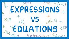 GCSE Maths - Expressions vs Equations #46