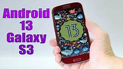 Install Android 13 on Galaxy S3 (LineageOS 20) - How to Guide!