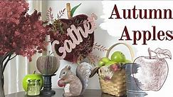Beautiful Fall Apple Crafts/ Let's Go Apple Picking/ Budget Friendly Autumn DIY Decor & Paint Tips