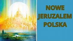 NOWE JERUZALEM - POLSKA