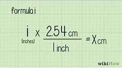 How to Convert Inches to Centimeters