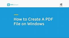 How to Create a PDF File on Windows