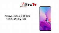 #HowTo - Remove SIM/SD Card - Samsung Galaxy S10e