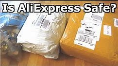 Is AliExpress a Scam site or is it Safe?