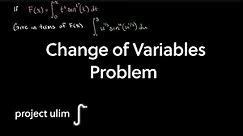 Change of Variables Problem | Single Variable Calculus | Project Ulim
