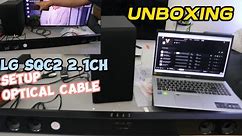 LG Soundbar Unboxing + Setup & Connect To TV Using Optical