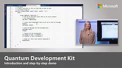 Microsoft Quantum Development Kit: Introduction and step-by-step demo