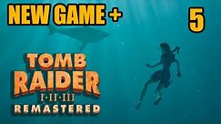 Tomb Raider 2 Remastered - NewGame+ - Parte 5