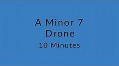 A Minor 7 Drone Chord