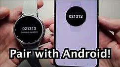 How to Connect Galaxy Watch 6 / 6 Classic to Android & Set Up!