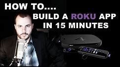 How to build a Roku app in under 15 minutes