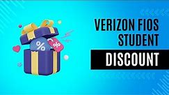 Verizon Fios Student Discount
