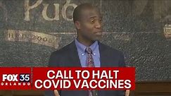 Florida Surgeon General calls for halt to COVID-19 vaccine, citing possible cancer risks