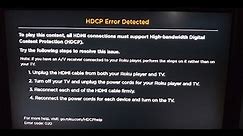4 Ways To Fix Roku Error Code 020 | HDCP Error Detected