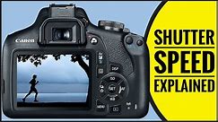 SHUTTER SPEED Explained - Camera and photography basics for beginners.