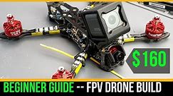 Beginner Guide // How To Build Budget Cinematic FPV Drone 2019