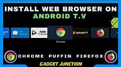 How To Install Web Browser On Android TV