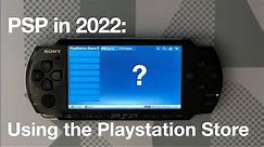 PSP in 2022: How to use the Playstation Store