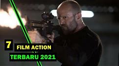 Daftar 7 Film Action Terbaru 2021 I film action awal tahun 2021