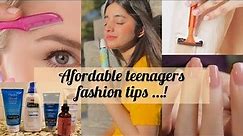 Teenagers fashion tips | basic fashion tips and tricks