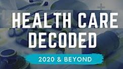 Health Care Decoded: 2020 & Beyond - Roll Call