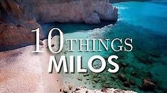 Top 10 Things To Do in Milos, Greece | Milos Attraction Guide