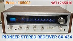 PIONEER STEREO RECEIVER SX-434 Price - 18500/- Contact No - 9871265010