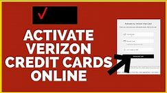 How To Activate Verizon Visa Credit Card Online 2022?