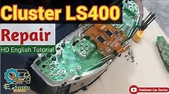 Lexus Ls 400 Cluster repair | Hd tutorial in English #lexus #cluster #repair #cars #mechanics