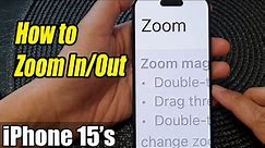 iPhone 15/15 Pro Max: How to Zoom In/Out