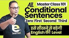 All Rules Of Conditional Sentences In 1 Master Class | English Grammar Rules To Use Conditionals