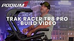TRAK RACER TR8 PRO BUILD OVERVIEW!