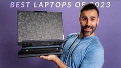 The BEST Laptops of 2023!