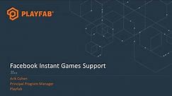 PlayFab and Facebook Instant Games