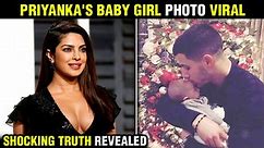 Leaked! Priyanka Chopra and Nick Jonas Baby Girl Photo? Truth Revealed