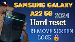 HOW TO HARD RESET SAMSUNG GALAXY A22 5G REMOVE SCREEN LOCK WITHOUT PC OFFLINE #mobile