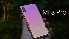 Xiaomi Mi 8 Pro Review
