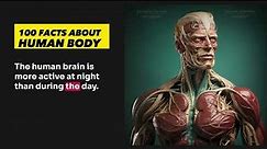 Top 100 Human Body Facts That Will Surprise You #facts