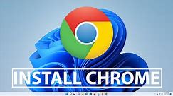 How To Install Google Chrome On Windows 11