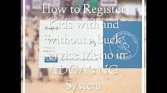 Registering Kids in ADGA's NG System