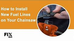 CHAINSAW REPAIR: How to Install New Fuel Lines on Your Chainsaw | FIX.com