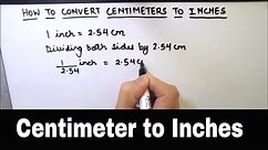 How to Convert Centimeters to Inches / Centimeter to Inches Conversion / Cm to Inch