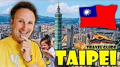 TAIPEI TRAVEL GUIDE: Everything You Need to Know