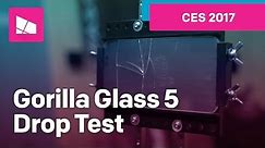 Gorilla Glass 5 Drop Test from CES 2017