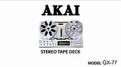 Akai GX-77 Open Reel Deck Restoration & Calibration
